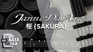 桜 (SAKURA) / JANNE DA ARC【BASS TAB】| WITH PDF FILE 