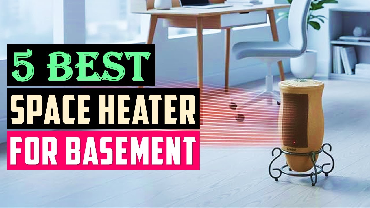 Best Space Heaters for Basements in 2026 | Top 5 Space Heater Picks ...