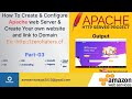 How to Install and Configure Apache Webserver & Securely Host own Website with Domain Name | Part