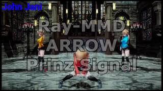 [MMD Kancolle]『ARROW』Prinz Signal【Ray-MMD】