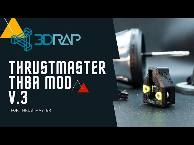 3DRap : Un nouveau mod pour votre shifter Thrustmaster TH8 - Simrace-Blog