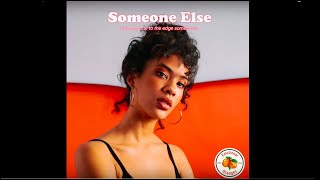 Video thumbnail of "Emotional Oranges - Someone Else (Lyric Video)"
