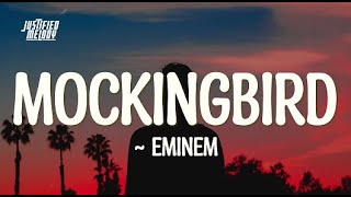 Eminem – Mockingbird (Lyrics)