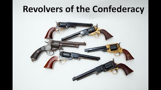 Revolvers Of The Confederacy