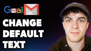 How to Change Gmail_s Default Text (Full 2025 Guide)