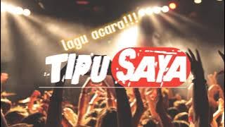 TIPU SAYA - ( laguacara!!! )