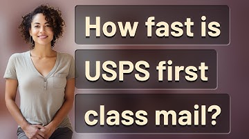 How fast is USPS first class mail?