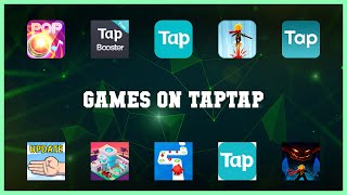 Super 10 Games On Taptap Android Apps screenshot 2