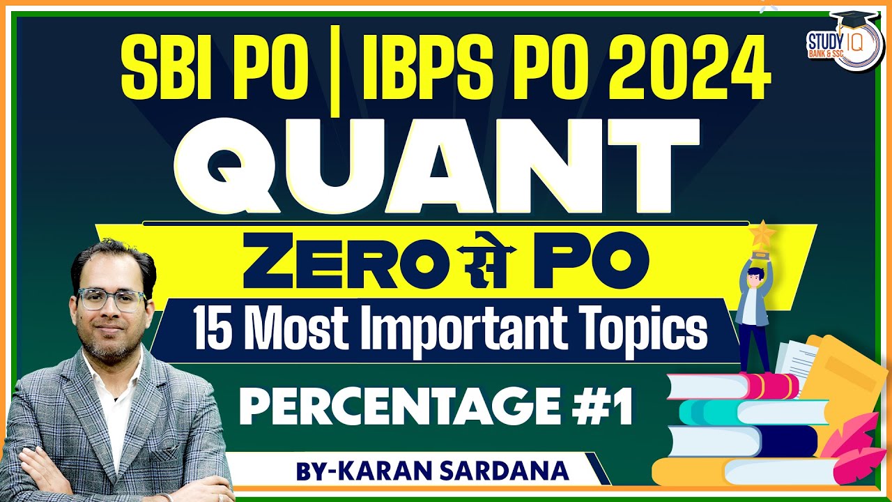 Quantitative Aptitude | SBI PO | IBPS PO 2024 | 15 Most Important ...