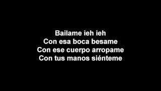 Bailame- Nacho (letra, testo, lyrics)