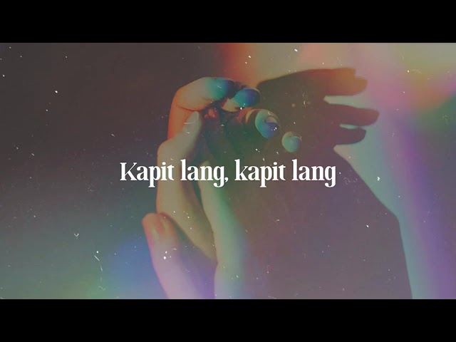 Kapit lang by:Hazel Velasco lyrics class=