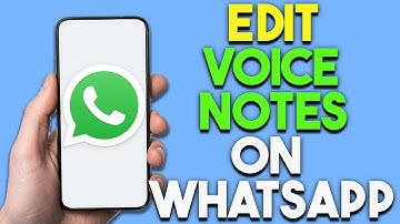 How To Edit Voice Notes on WhatsApp (Step By Step | New Update)