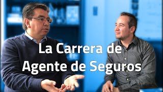 El Señor de los Seguros nos habla de la Carrera de Agente de Seguros