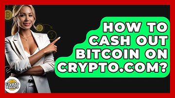 How to Cash Out Bitcoin on Crypto.com? - CryptoBasics360.com