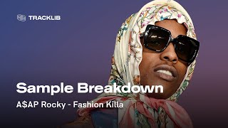 Sample Breakdown: A$AP Rocky - Fashion Killa Resimi