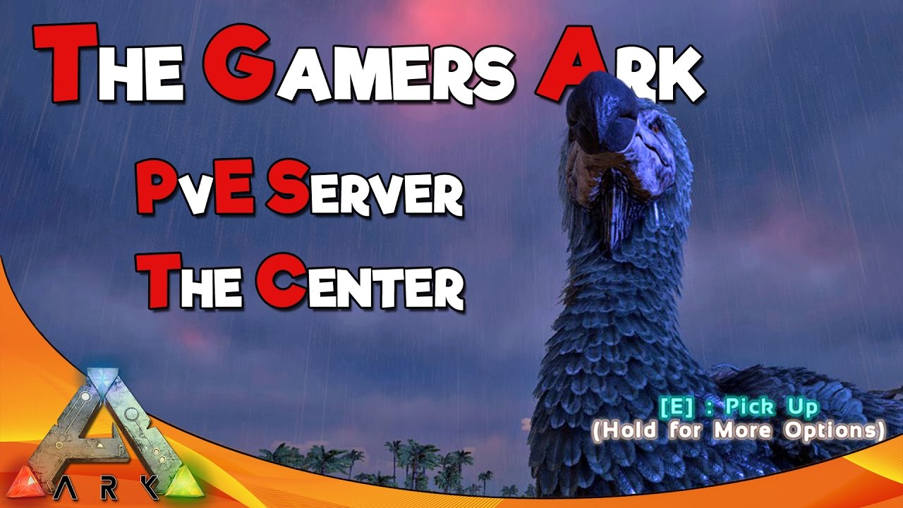 THE GAMERS ARK | PC PvE Server | ARK Survival Evolved - YouTube
