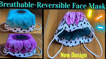 ( # 86 ) How To Make Breathable Reversible Face Mask - New Design- DIY Face Mask With Filter Pocket