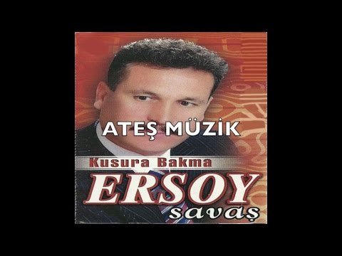 Ersoy Savaş - Sende Gözüm Yok