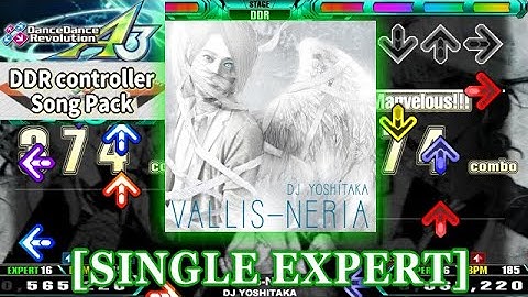 【DDR A3/GP】 VALLIS-NERIA [SINGLE EXPERT] 譜面確認＋クラップ