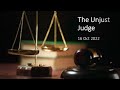 HTC 16 Oct 2022 English Worship Service “The Unjust Judge”
