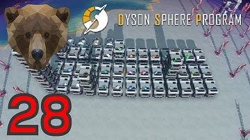 Dyson Sphere Program EP 28 - Inventory Sorting Time!!!
