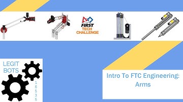 Intro to FTC Engineering: Arms