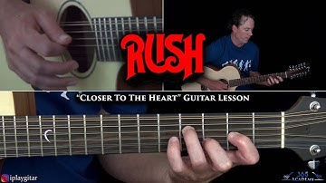 Rush - Closer To The Heart Guitar Lesson