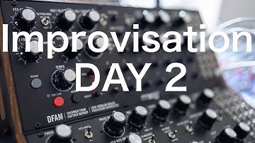 Moog DFAM | Improvisation Day 2