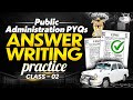 PYQ Answer Writing Practice Class - 2 | Public Administration | UPSC Mains 2026