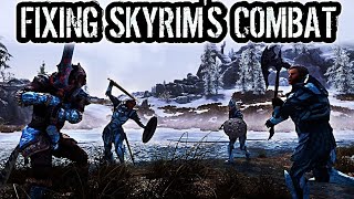 Fixing Skyrim's Combat With ONE Single Mod