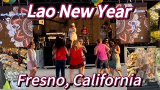 Lao New Year, Wat Orange in Fresno, Ca. 🇺🇸