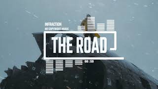 Cinematic Documentary Neo Classic By Infraction [No Copyright Music] / The Road
