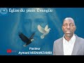 Part,2 Réunion du Dimanche,17 Août /Pasteur Aymard MIENANZAMBI THEME: ENCORE UNE FOIS SEIGNEUR