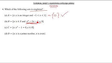 TUTORIAL SHEET 1 QUESTION 4 |SETS| SINGLETON SET #TS1Q4 LMMU