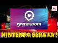 Nintendo à la Gamescom ! Un bon signe pour un futur Nintendo Direct ?