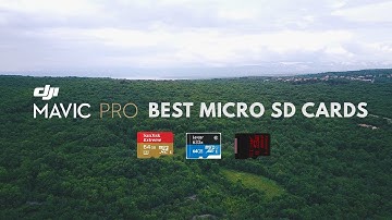 DJI MAVIC PRO | Best Micro SD cards | Sandisk Extreme