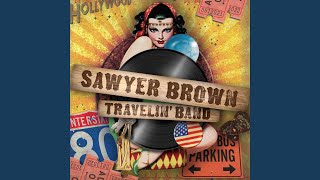 Video thumbnail of "Sawyer Brown - Ain't Goin' Out That Way"