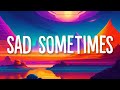 Alan Walker, CORSAK & Huang Xiaoyun - Sad Sometimes (Lyrics Terjemahan)