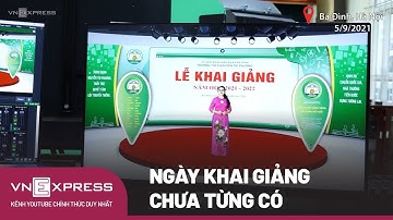 Thầy Cô Xúc Động Trong Ngày Khai Giảng Đặc Biệt | VnExpress