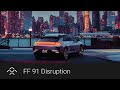 The FF 91 Futurist | A New Species | FFIE