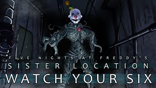 Watch Your Six With Lyrics | Five Nights at Freddy's: Sister Location