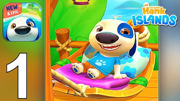 My Talking Hank: Islands Part 1 Gameplay Walkthrough Android IOS