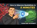 Google Disavow Tool Tutorial: How to Disavow Backlinks in 5 Minutes