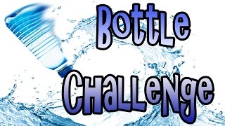 2. Bottle Challenge - Random Froce