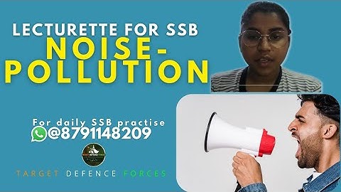 SSB Lecturette Topic| Noise Pollution |#276 |Daily Lecturette Practice|SSB INTERVIEW