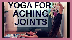 Restroative Yoga for Aching Joints - Yoga for sore joints or arthritis