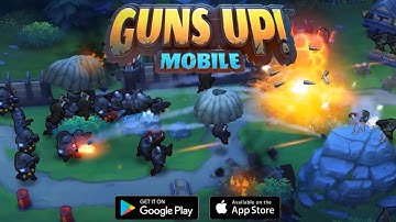 GUNS UP! Mobile Gameplay - Android/IOS