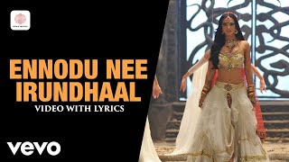 I - Ennodu Nee Irundhaal Video with Lyrics | A. R. Rahman | Vikram