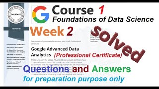 Answers | Foundations of Data Science| course 1 week2 | solved Advanced Data Analytics