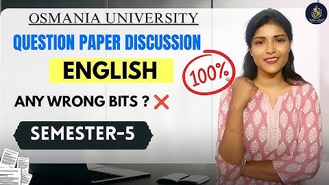 🚫😳😲 ENGLISH || QUESTION PAPER DISCUSSION || OSMANIA UNIVERSITY || SEM-5 || ‎⁨@shivanipallela⁩  